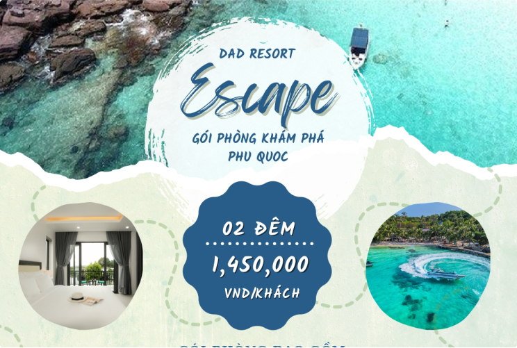 ESCAPE PACKAGE – EXPLORE PHU QUOC WITH DAD RESORT